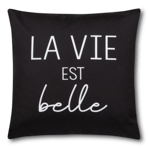 La vie est belle Black Decorative Pillow 18" x 18"